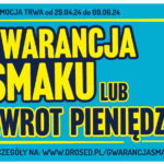 Powrót Gwarancji Smaku od DROSED!